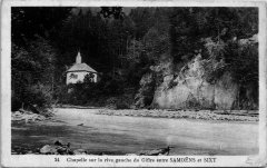 Chapelle sur la rive gauche du Giffre entre Samoëns et Sixt